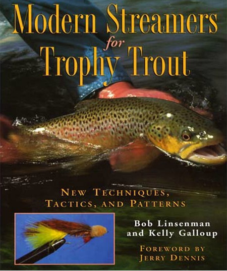 Modern Streamers For Trophy Trout Kelly Galloup Slide